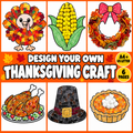 Thanksgiving Craft Activities, Turkey Craft Printable, Thanksgiving Classroom Art Activity, Design Your Own Thanksgiving Craft Templates